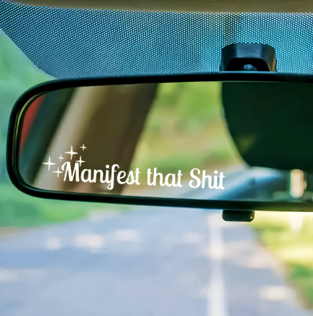 -Manifest that $**t decal